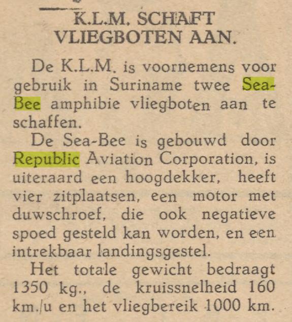 Naam: 19461231 Amigo di Curacao - KLM aanschaf 2 Republic Sea-Bee.jpg
Bekeken: 836
Grootte: 59,9 KB